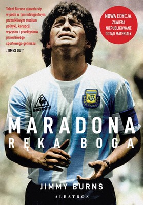 okładka książki "Maradona. Ręka Boga" Jimmy Burns