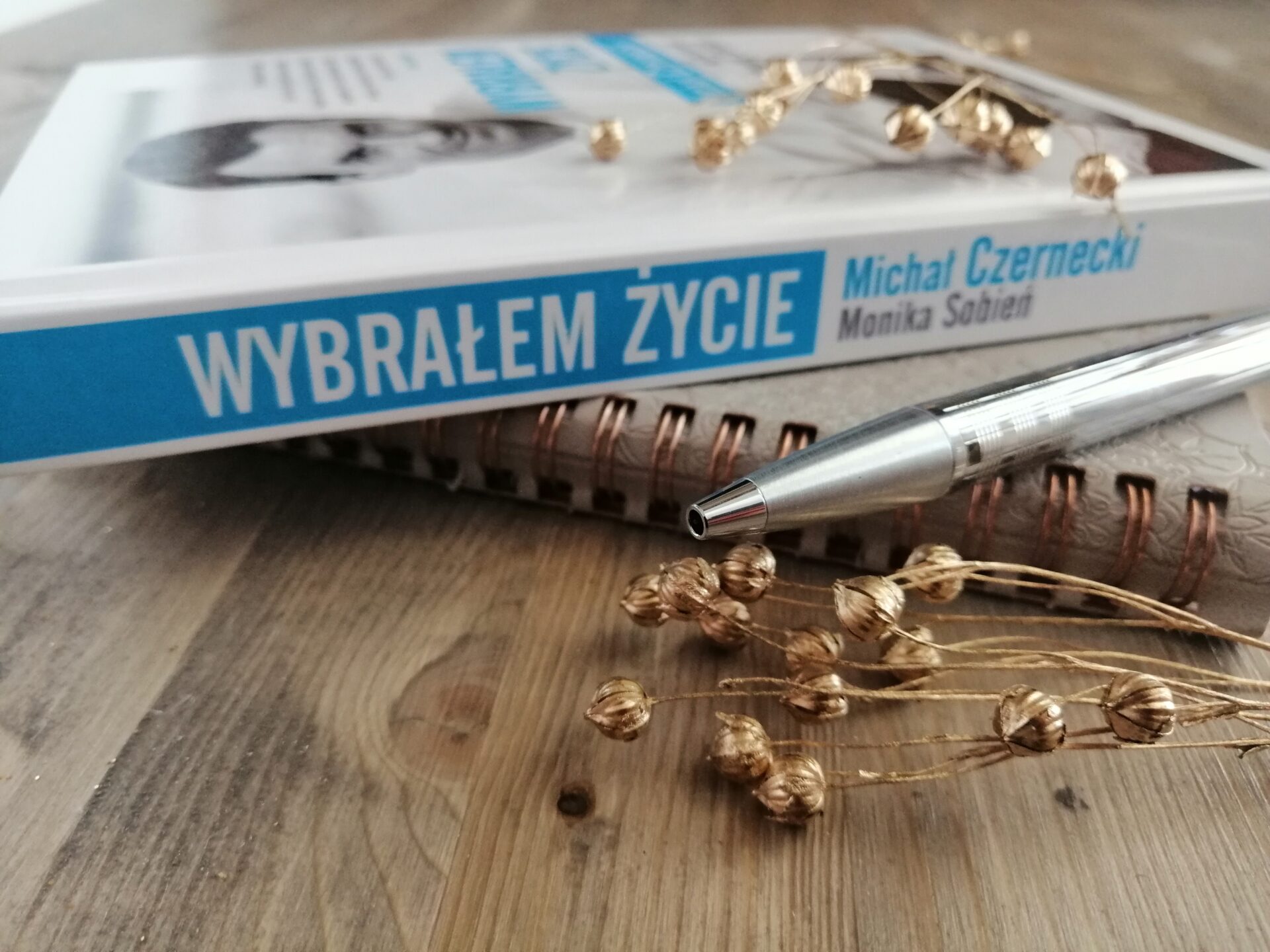 Okładka książki "Wybrałem życie" Michał Czernecki