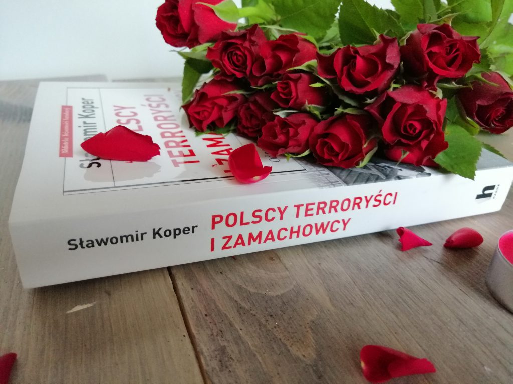 Okładka książki "Polscy terroryści i zamachowcy" Sławomir Koper