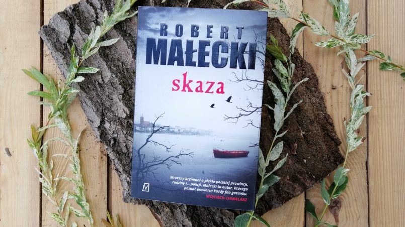 Okładka książki "Skaza" Robert Małecki