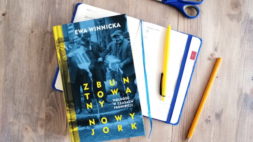 Okładka książki "Zbuntowany Nowy Jork" Ewa Winnicka