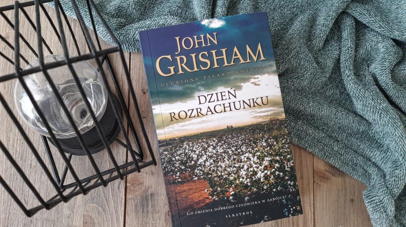 Okładka książki "Dzień rozrachunku" John Grisham