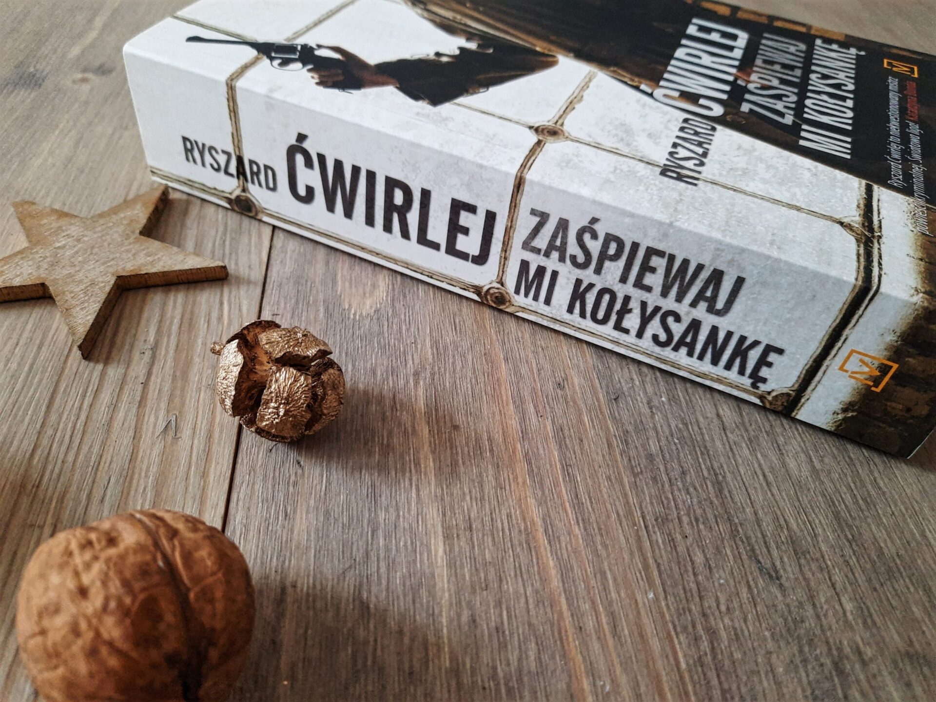 "Zaśpiewaj mi kołysankę" Ryszard Ćwirlej