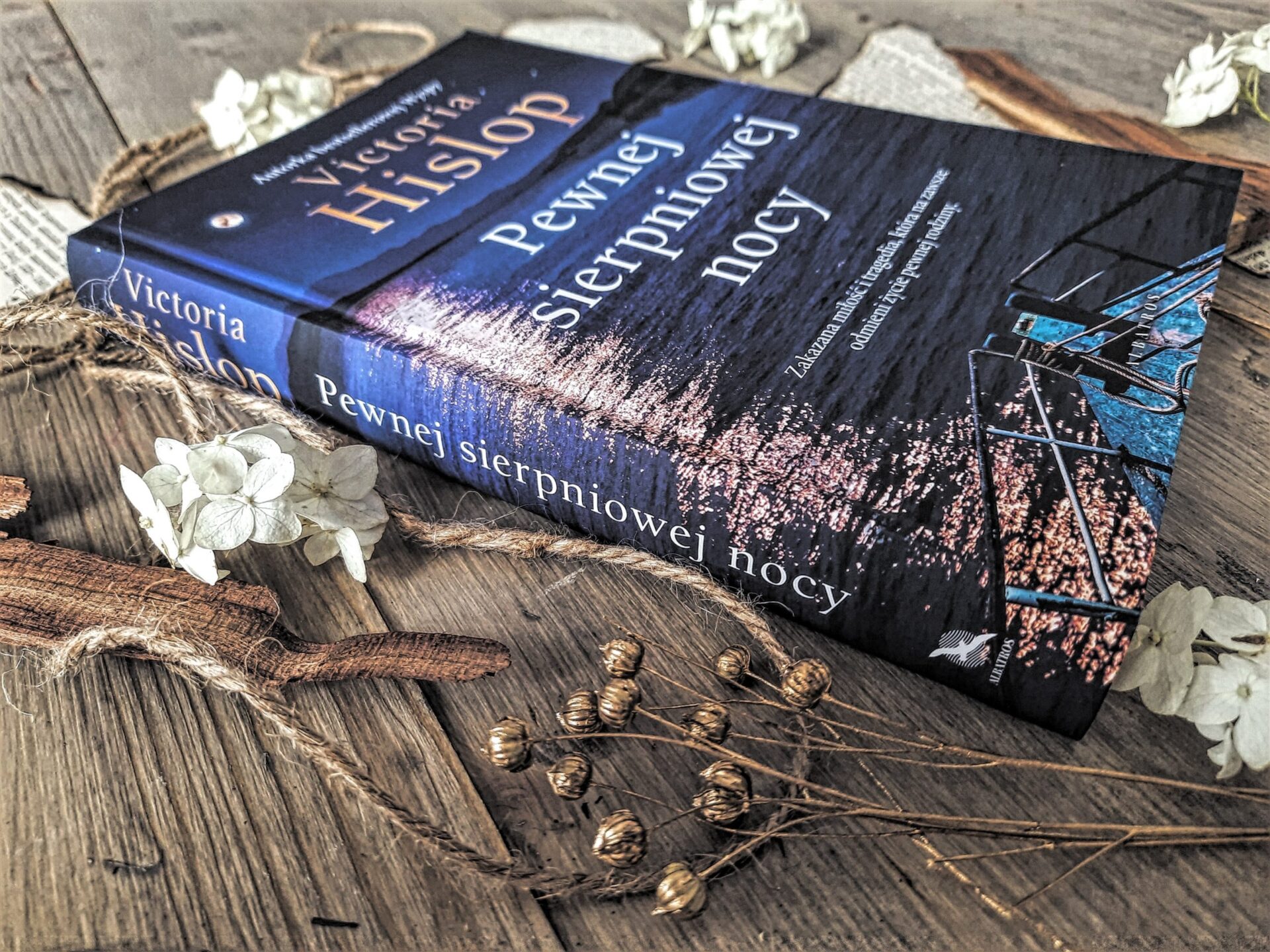 "Pewnej sierpniowej nocy" Victoria Hislop