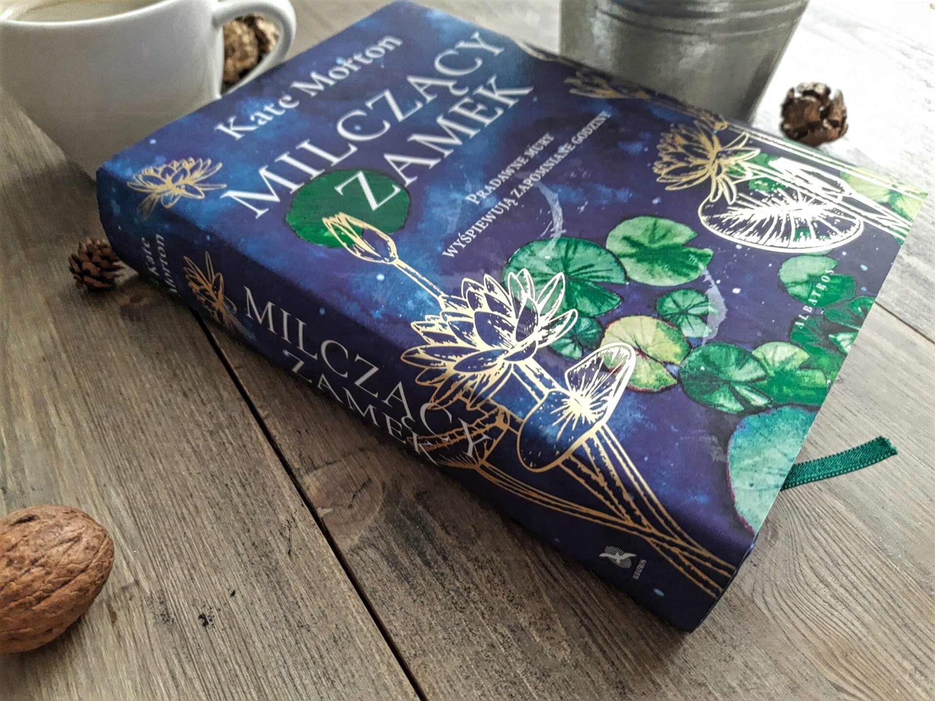 "Milczący zamek" Kate Morton 