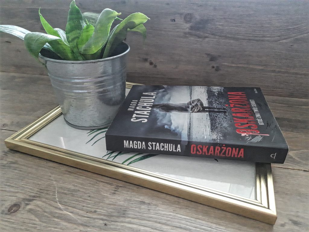książka "Oskarżona" Magda Stachula