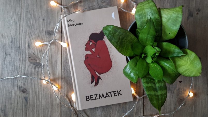Okładka książki "Bezmatek" Mira Marcinów