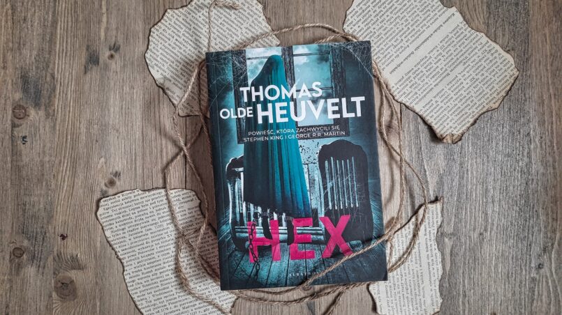 okładka książki "Hex" Thomas Olde Heuvelt