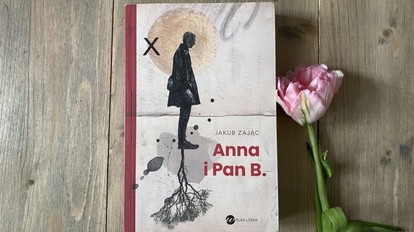 Okładka książki "Anna i Pan B." Jakub Zając