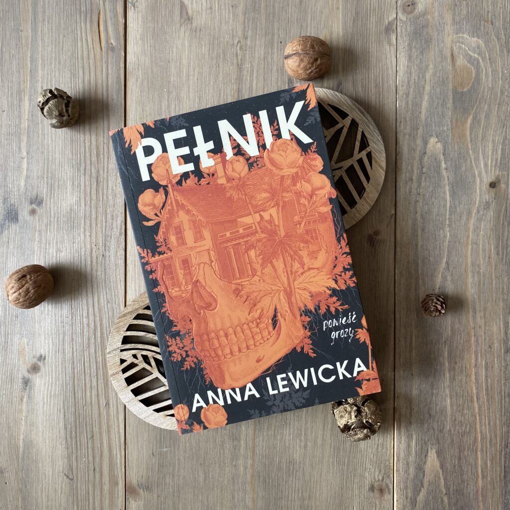 Okładka książki "Pełnik" Anna Lewicka