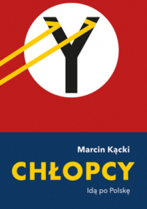 Okładka książki "Chłopcy" Marcin Kącki