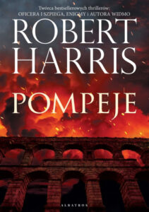 Okładka książki "Pompeje" Robert Harris