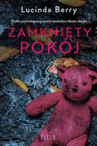 Okładka książki "Zamknięty pokój" Lucinda Berry