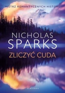 Okładka książki "Zliczyć cuda" Nicholas Sparks