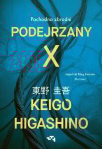 Okładka książki "Podejrzany X" Keigo Higashino