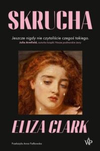 Okładka książki "Skrucha" Eliza Clark