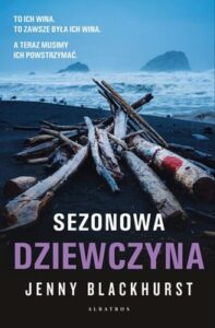 Okładka książki "Sezonowa dziewczyna" Jenny Blackhurst