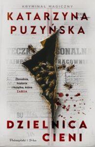 Okładka książki "Dzielnica cieni" Katarzyna Puzyńska