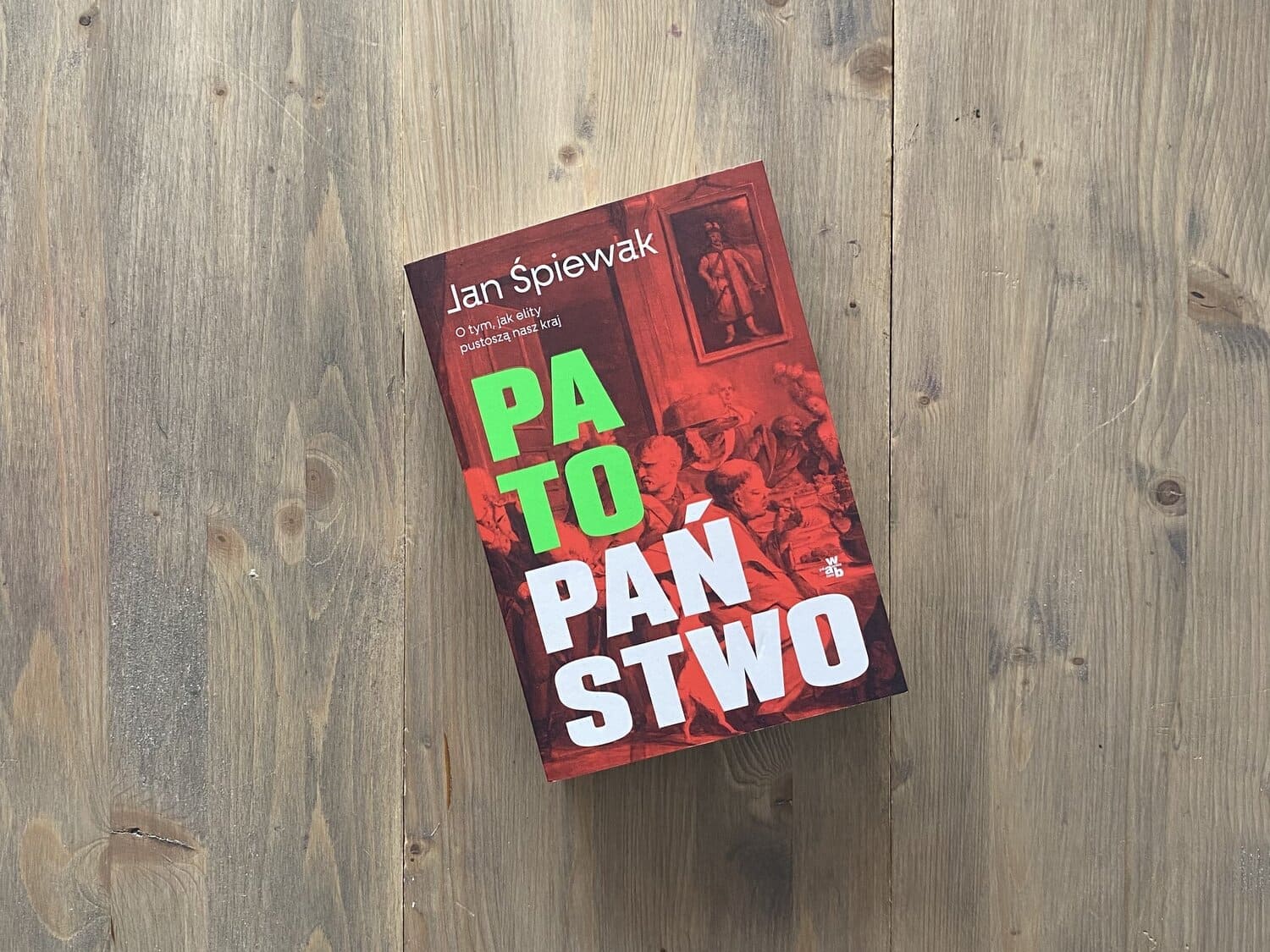 Okładka książki "Patopaństwo" Jan Śpiewak