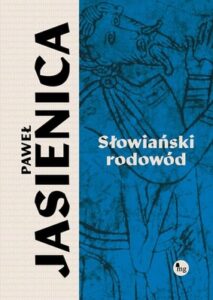 Okładka książki "Słowiański rodowód" Paweł Jasienica