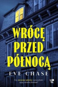 Okładka książki "Wrócę przed północą" Eve Chase