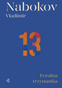 Okładka książki "Feralna trzynastka" Vladimir Nabokov