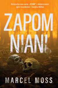 Okładka książki "Zapomniani" Marcel Moss