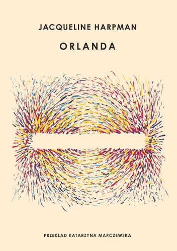 Okładka książki "Orlanda" Jacqueline Harpman