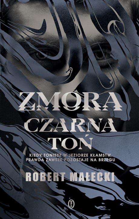 Okładka książki "Zmora. Czarna toń" Robert Małecki