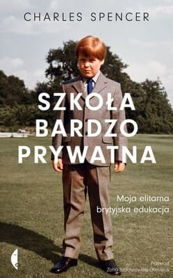 Okładka książki "Szkoła bardzo prywatna" Charles Spencer