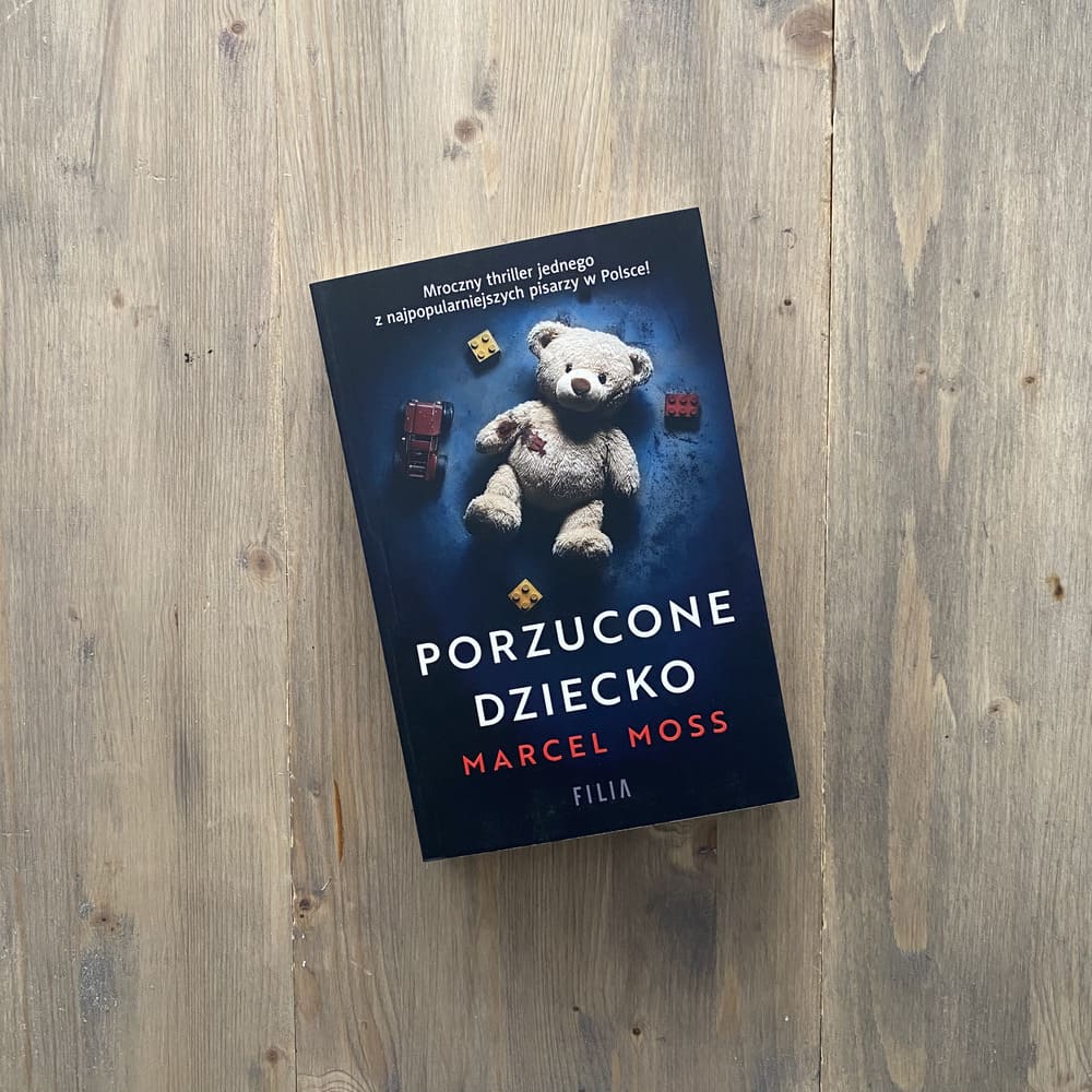 Okładka książki "Porzucone dziecko" Marcel Moss