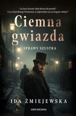 Okładka książki "Ciemna gwiazda" Ida Żmiejewska