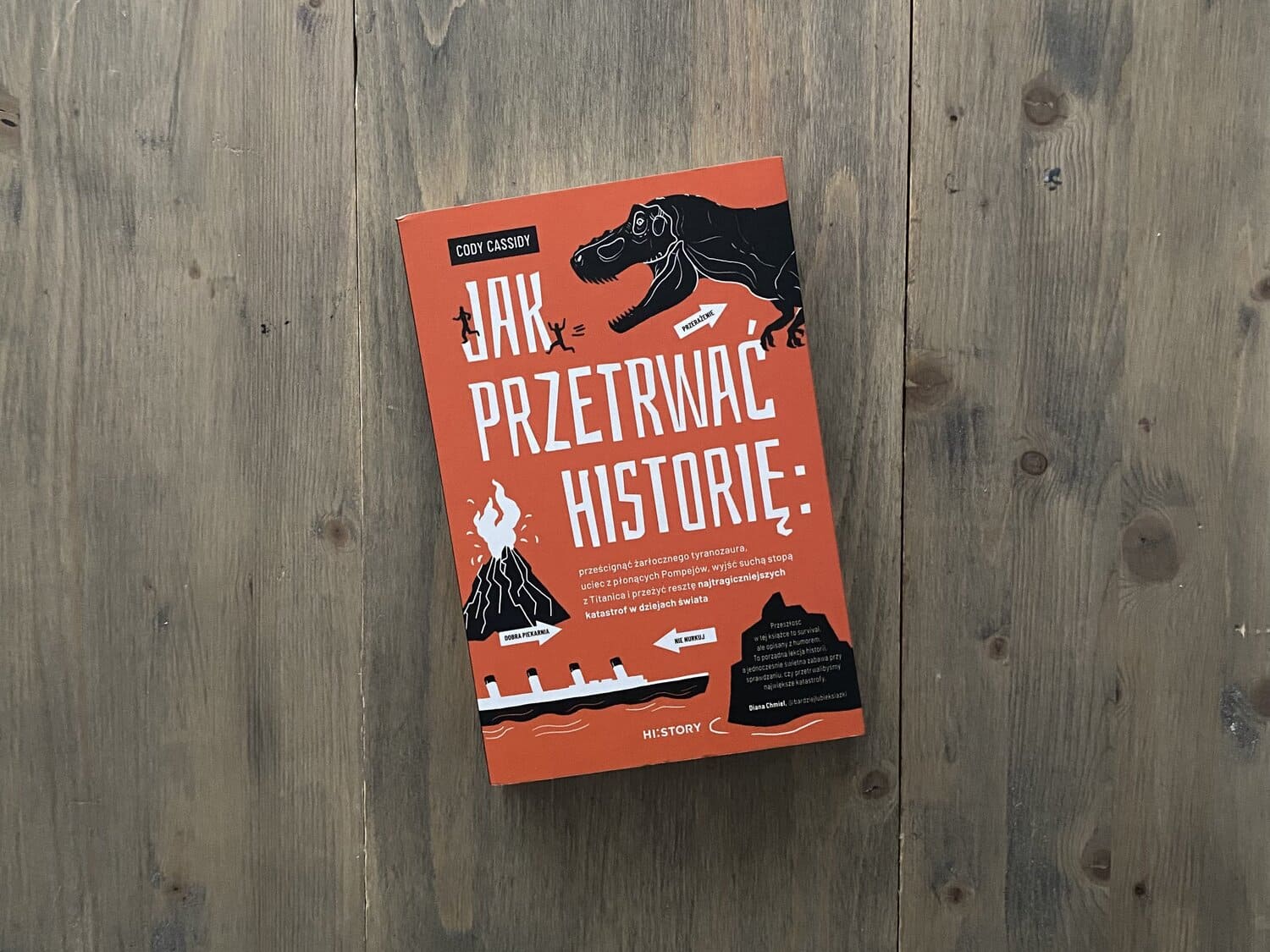 Okładka książki "Jak przetrwać historię" Cody Cassidy