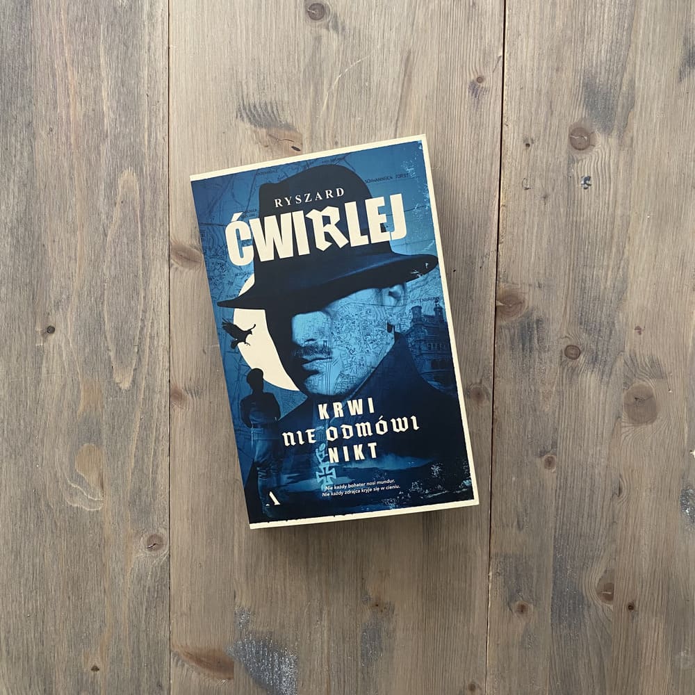 Okładka książki "Krwi nie odmówi nikt" Ryszard Ćwirlej
