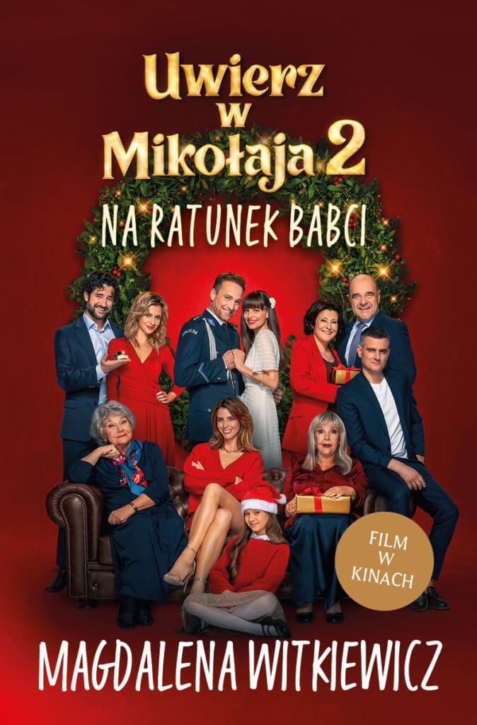 Okładka książki "Uwierz w Mikołaja 2" Magdalena Witkiewicz