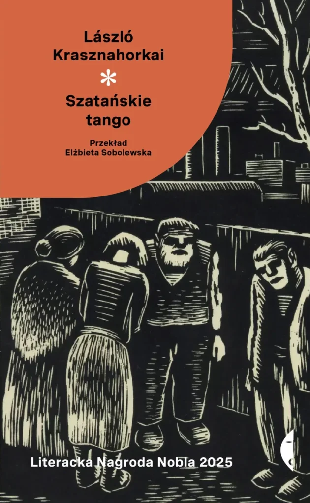 Okładka książki "Szatańskie tango" Laszlo Krasznahorkai