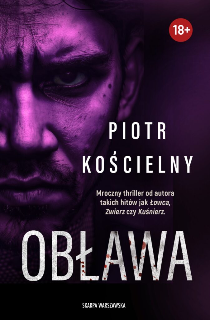 Okładka książki "Obława" Piotr Kościelny