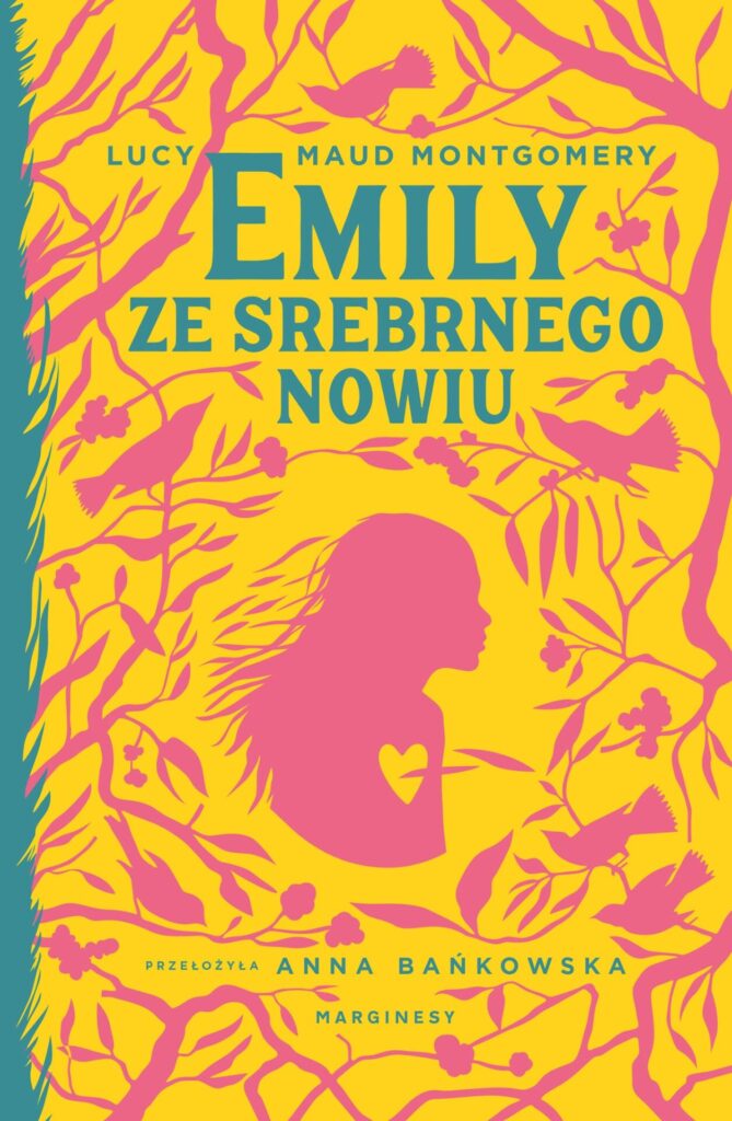 Okładka książki "Emily ze srebrnego nowiu" Lucy Maud Montgomery