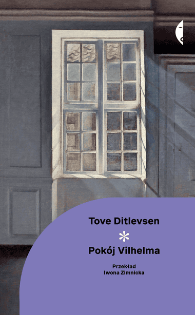 Okładka książki "Pokój Vilhelma" Tove Ditlevsen