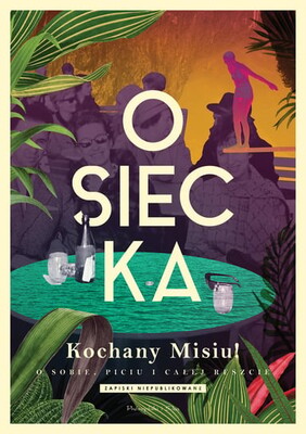 Okładka ksiażki "Kochany Misiu!" Agnieszka Osiecka