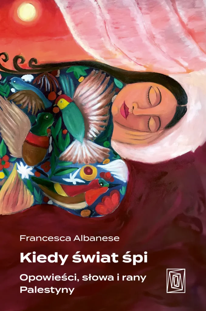 Okładka książki "Kiedy świat śpi" Francesca Albanese