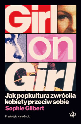 Okładka książki "Girl on Girl" Sophie Gilbert