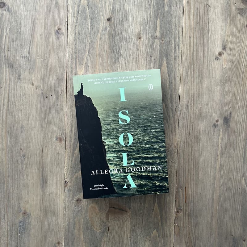 Okładka książki "Isola" Allegra Goodman