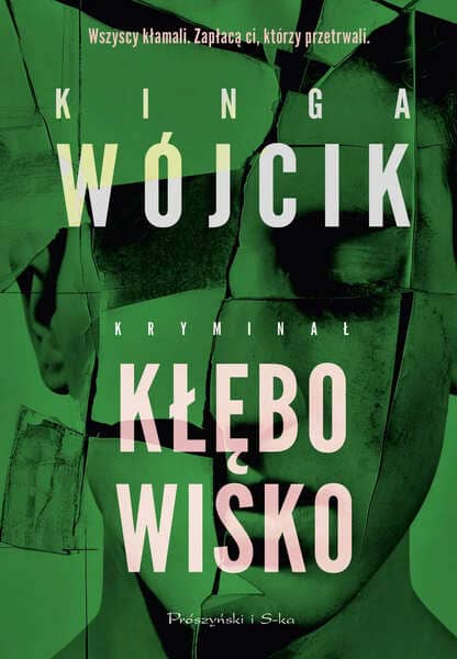 Okładka książki "Kłębowisko" Kinga Wójcik