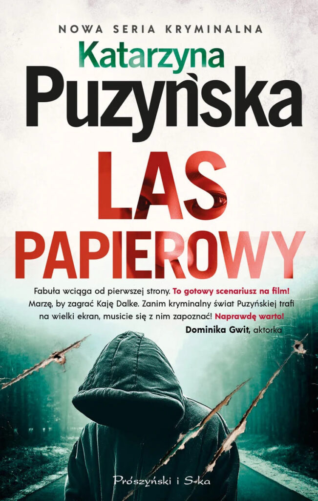 Okładka książki "Las papierowy" Katarzyna Puzyńska