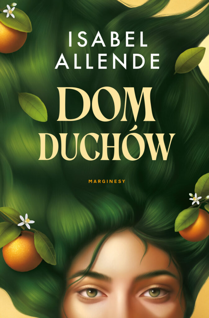 Okładka książki "Dom duchów" Isabel Allende