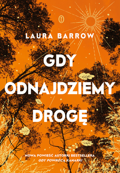 Okładka książki "Gdy odnajdziemy drogę" Laura Barrow