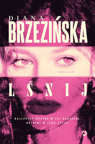 Okładka książki "Lśnij" Diana Brzezińska
