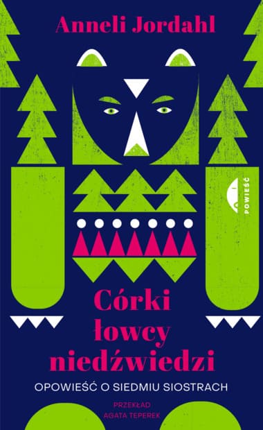 Okładka książki "Córki łowcy niedźwiedzi" Anneli Jordahl