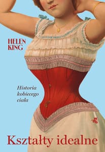 Okładka książki "Kształty idealne" Helen King